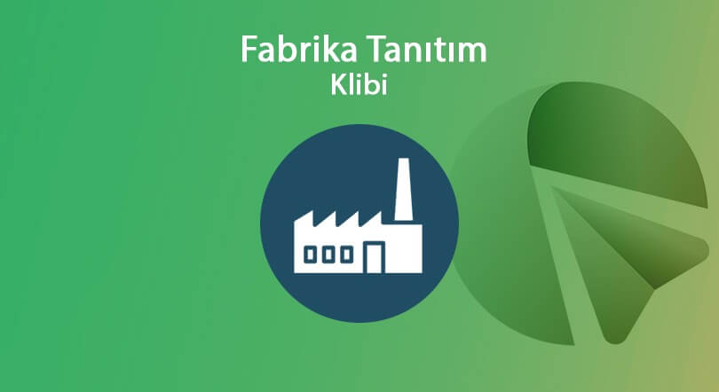 Fabrika Tanıtım Klibi Çekimi Yapan Ajanslar Firmalar
