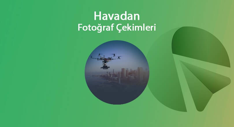 Drone İle Hacadani Fotoğraf Çekimi Ajansı Firması