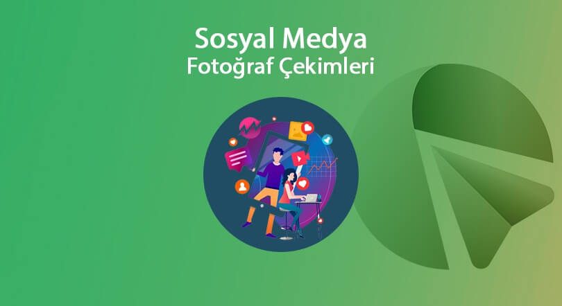 Sosyal Medya Fotoğraf Çekimi Ajansı Firması