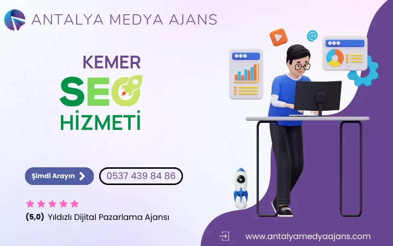 Kemer Seo Hizmeti | Arama Motoru Optimizasyonu - Seo Firması