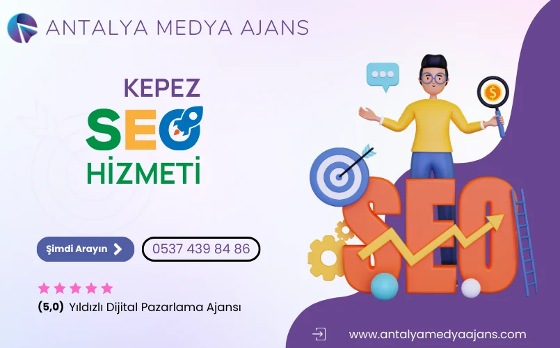 Kepez Seo Hizmeti | Arama Motoru Optimizasyonu - Seo Firması
