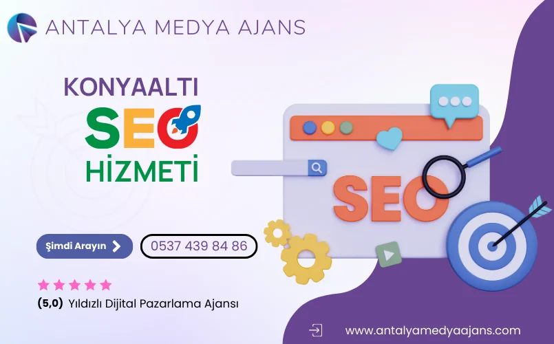 Konyaaltı Seo Hizmeti | Arama Motoru Optimizasyonu - Seo Firması
