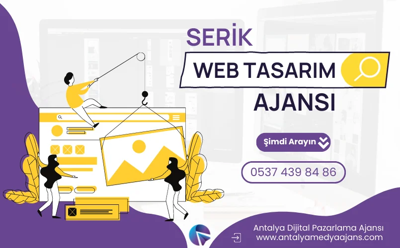 Serik Web Tasarım | Serik Web Sitesi Tasarımı Fiyatları | Serik Web Tasarım Firması