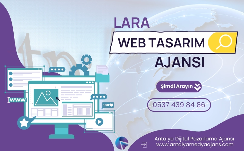 Lara Web Tasarım | Lara Web Sitesi Tasarımı Fiyatları | Lara Web Tasarım Firması