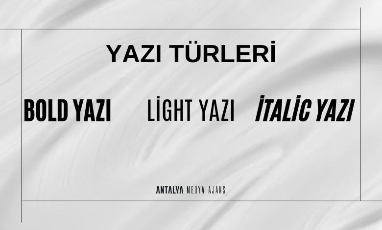 yazi-fontu-secimi-profesyonel-yazi-fontlari-