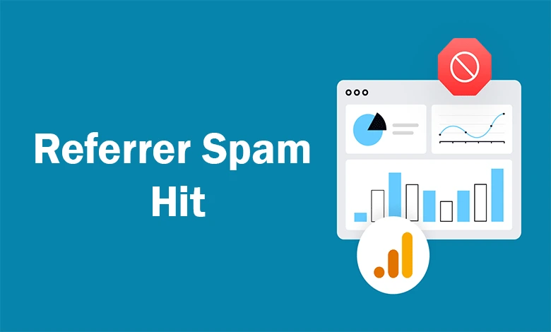 Referrer Spam Hit Nasıl Engellenir?