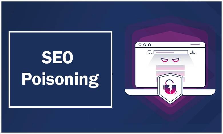 SEO Poisoning Nedir?